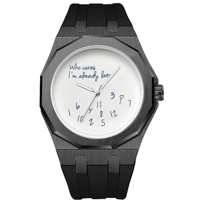 Relógio de luxo para homem com caixa octogonal e bracelete em silicone, à prova de água, dotado de um mostrador com o slogan humorístico «Who Cares I'm Already Late» (E daí, já estou atrasado).